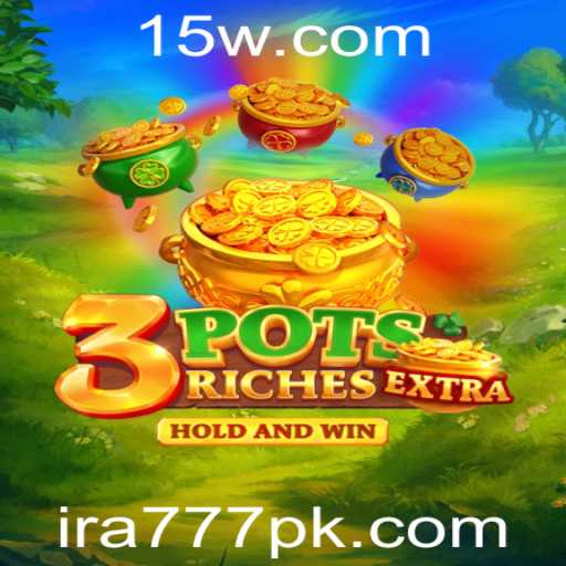 Descubra o Fascinante Mundo do Jogo 3potsExtra com a Palavra-Chave IRA777